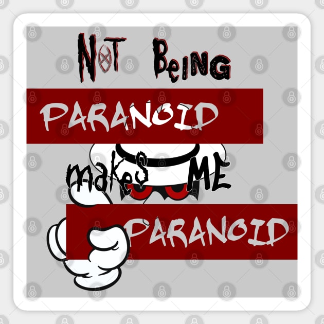 Paranoia Magnet by moonmorph